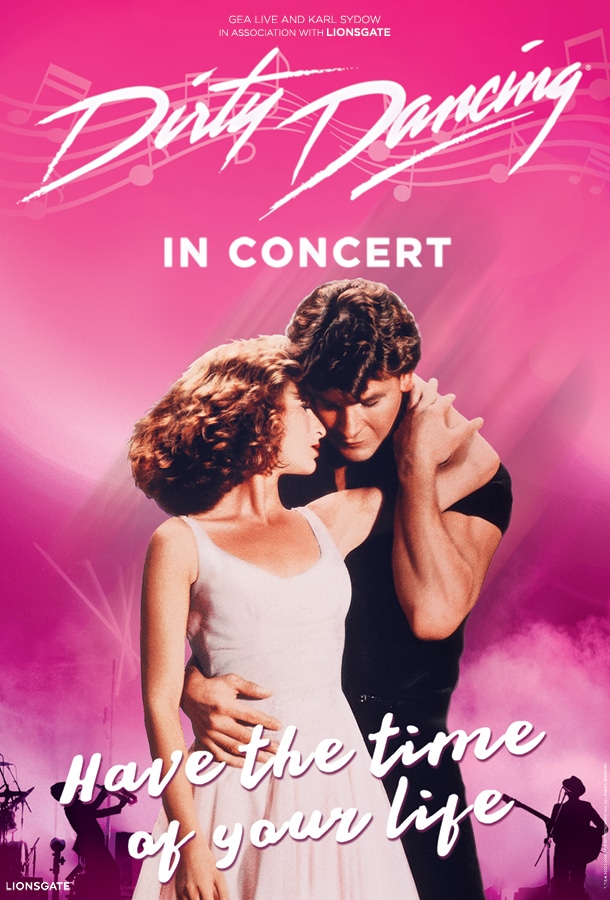 Dirty Dancing in concert vertical featured image