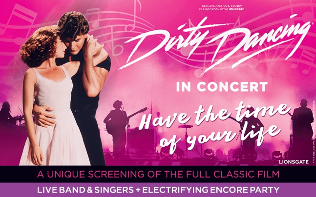 Dirty Dancing in concert horizontal featured image
