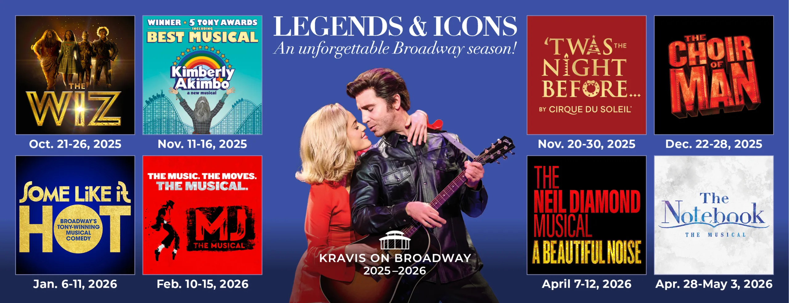 2025-2026 KRAVIS ON BROADWAY SERIES SUBSCRIPTIONS ON SALE NOW!