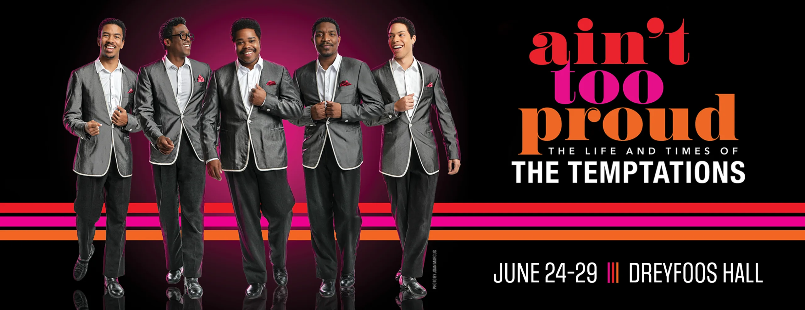 AIN’T TOO PROUD – THE LIFE AND TIMES OF THE TEMPTATIONS