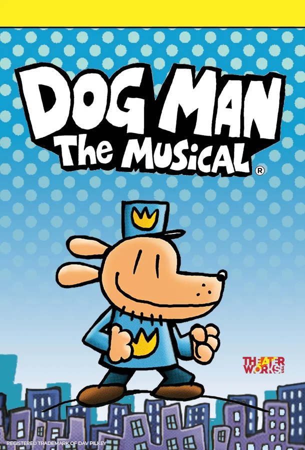 Dog Man The Musical. Cartoon of dog in a city scape.