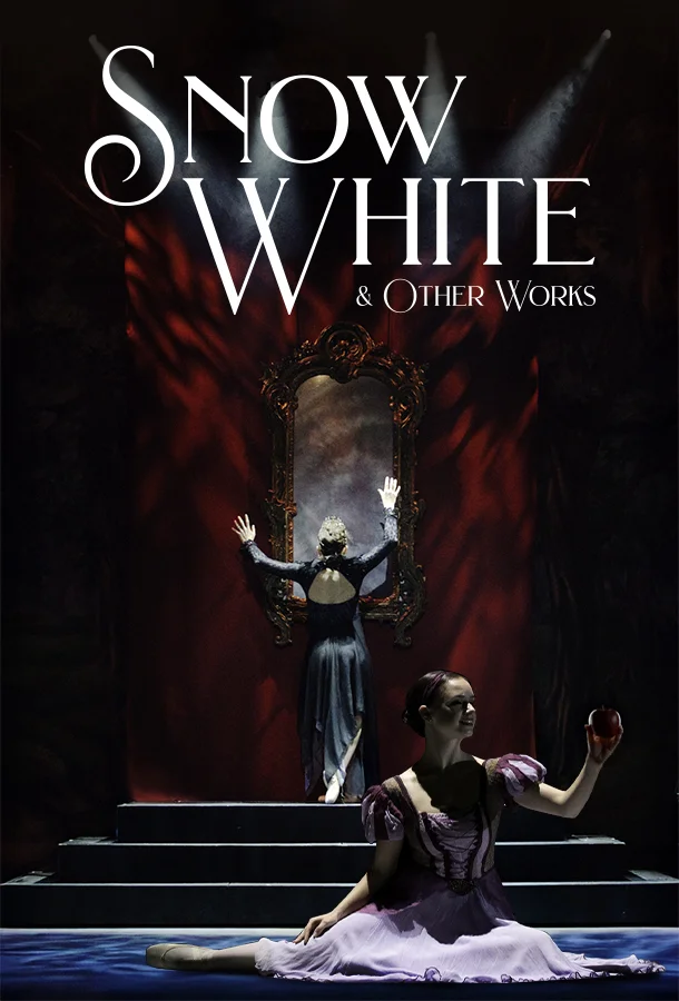 Poster for 'Snow White & Other Works' showing a figure in front of a mirror and another holding an apple, with dramatic lighting on a dark background.
