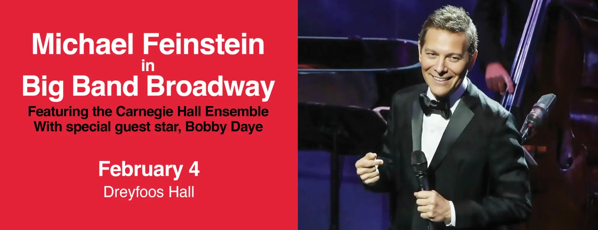 MICHAEL FEINSTEIN IN BIG BAND BROADWAY FEATURING THE CARNEGIE HALL BIG BAND