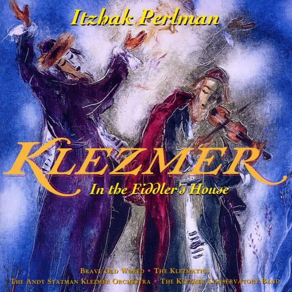 Itzhak Perlman Klezmer In The Fidder's House