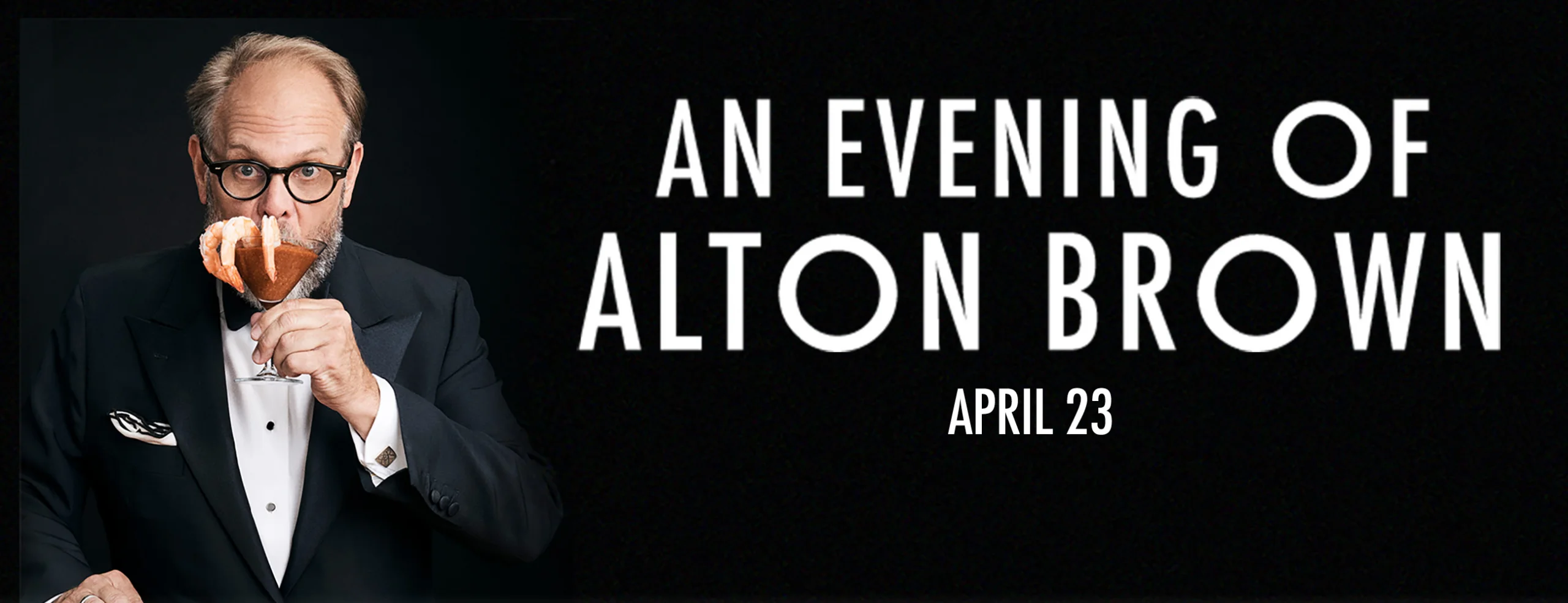 AN EVENING OF ALTON BROWN