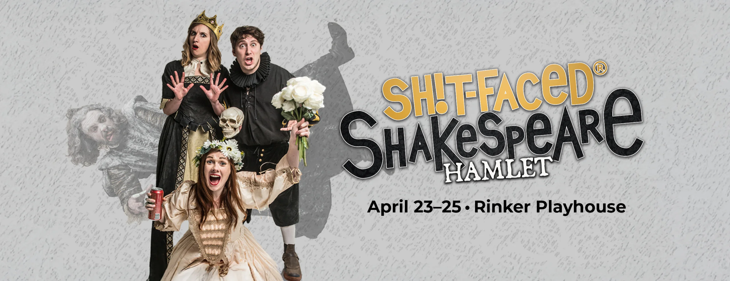 SH!T-FACED SHAKESPEARE®: HAMLET