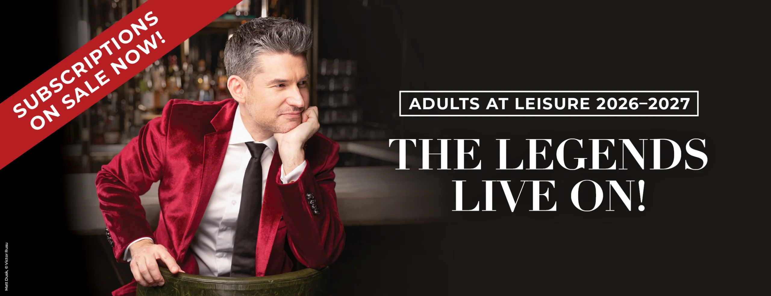 ON SALE NOW! THE 2026-2027 ADULT AT LEISURE SERIES
