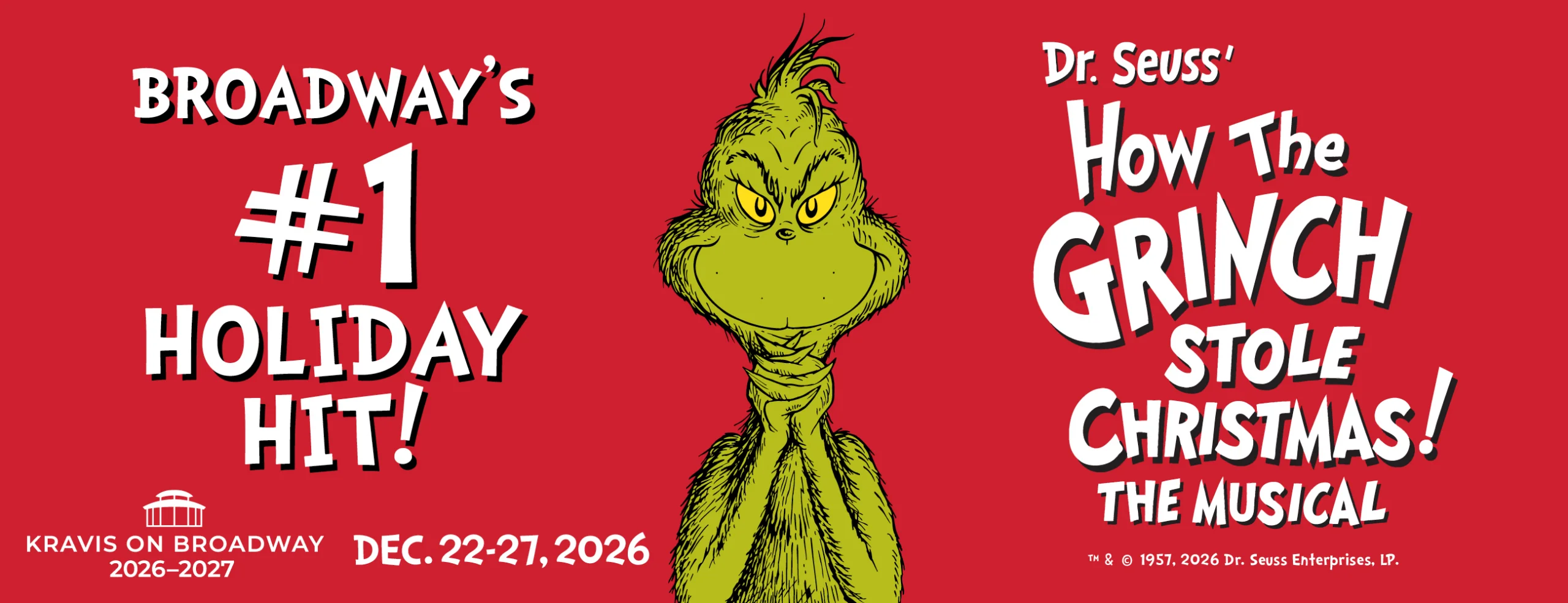 DR. SEUSS' HOW THE GRINCH STOLE CHRISTMAS! THE MUSICAL
