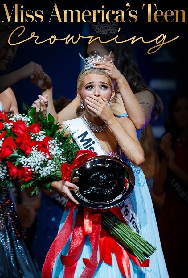 MISS AMERICA’S TEEN FINAL COMPETITION CROWNING THE NEXT MISS AMERICA’S TEEN!