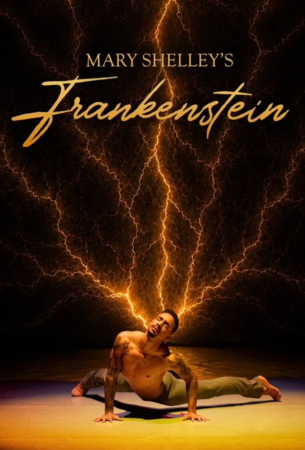 Text reads "Mary Shelley's Frankenstein" with a man posing with lightning coming off him.
