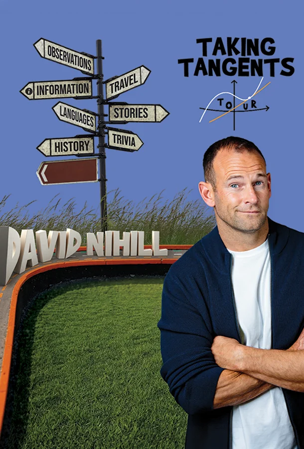 David Nihill's Taking Tangents Tour featuring the comedian standing beside directional signs labeled with topics including travel, stories, history, languages, and trivia.