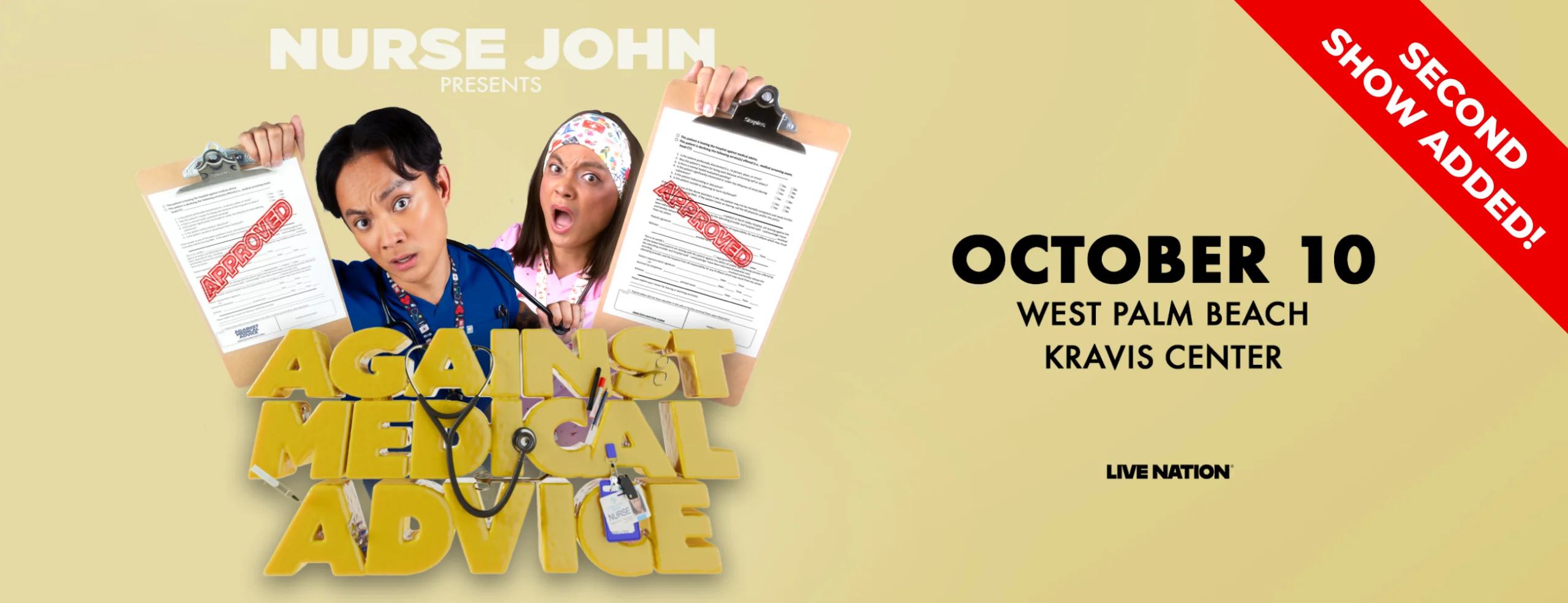 NURSE JOHN: AGAINST MEDICAL ADVICE TOUR