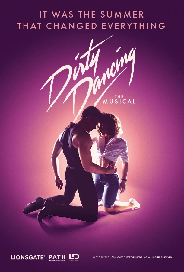 DIRTY DANCING: THE MUSICAL